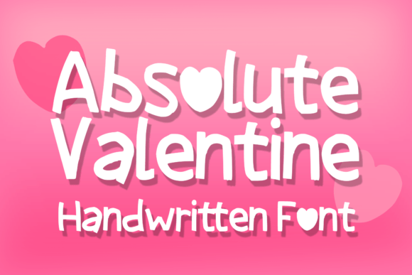 Absolute Valentine: The Perfect Display Font for Your Brand