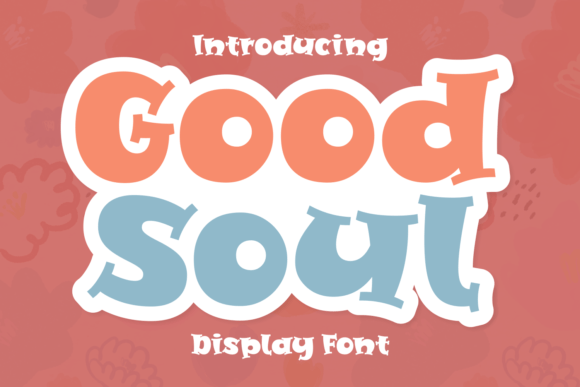 Good Soul: A Bold Display Typeface for High-Impact Campaigns