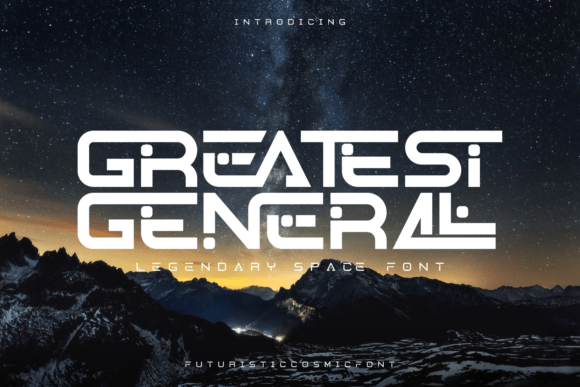 Greatest General: A Futuristic Display Typeface for Bold Web Design