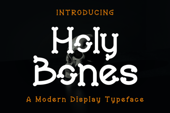 Holy Bones: The Bold Display Typeface for Handmade Branding
