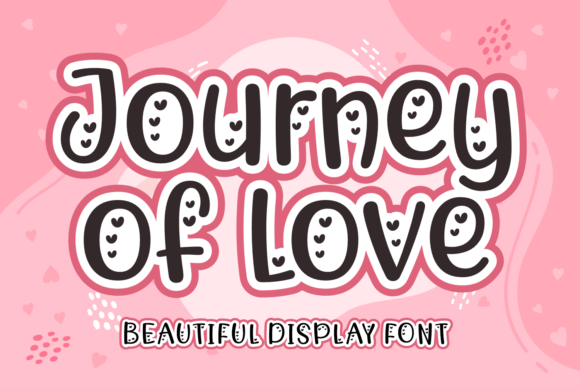 Journey of Love: A Display Font for Heartfelt Web Design