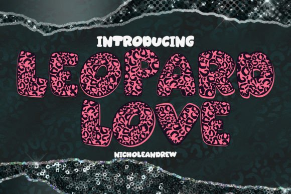 Leopard Love: The Puffy Display Font for Handmade Labels and Signs