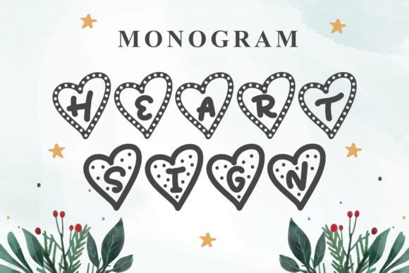 Monogram Heart Sign: The Perfect Display Typeface for Love-Themed Crafts